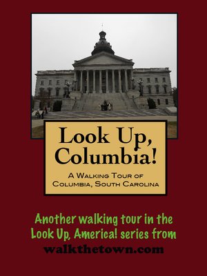 cover image of A Walking Tour of Columbia, South Carolina